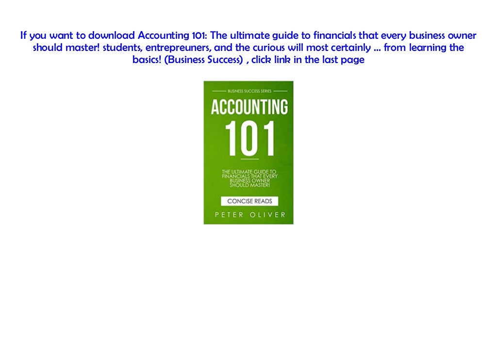 [PDF] Accounting 101 The ultimate guide to financials that every bus…