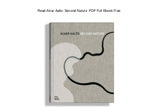 Read Alvar Aalto: Second Nature PDF Full Ebook Free
 