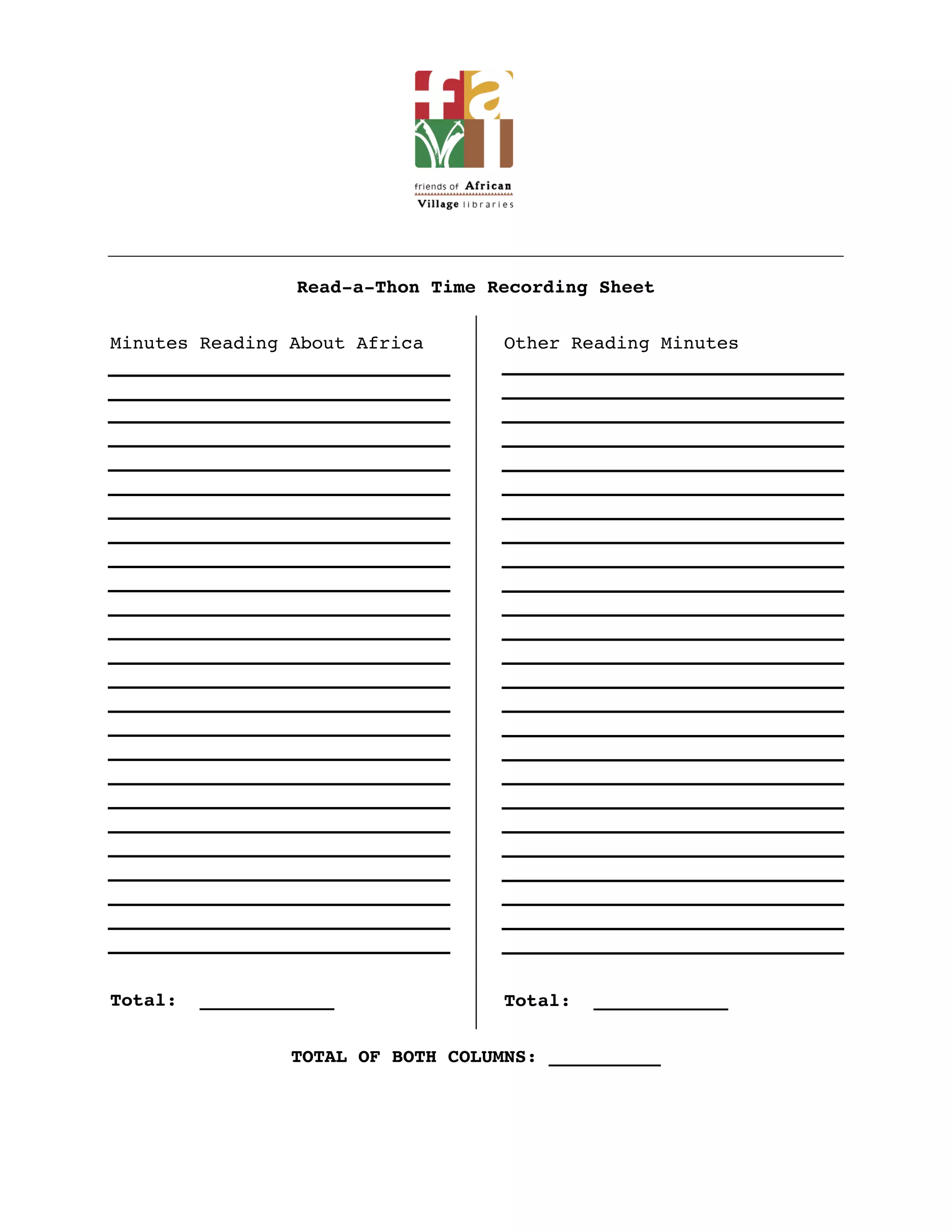 Read-a-Thon Time Recording Sheet

Minutes Reading About Africa        Other Reading Minutes




Total:   ____________               Total:   ____________


                 TOTAL OF BOTH COLUMNS: __________
 