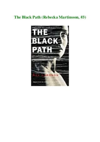 The Black Path (Rebecka Martinsson, #3)
 