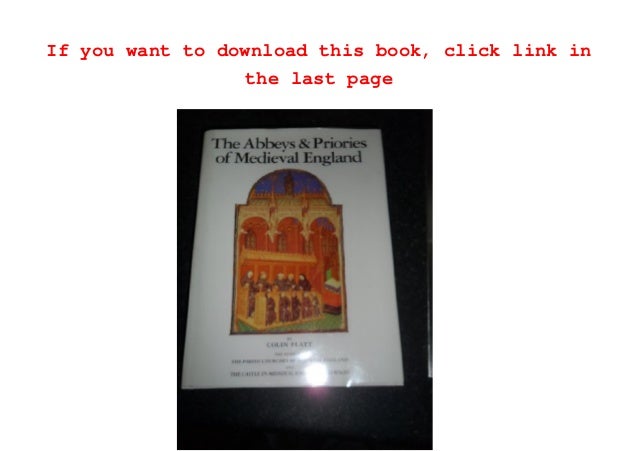 Read Book The Abbeys And Priories In England And Wales