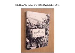 READ book The Crofters War (I.M.M. Macphail ) Online Free
 
