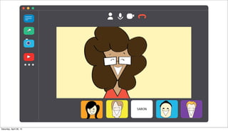 Saturday, April 26, 14
 