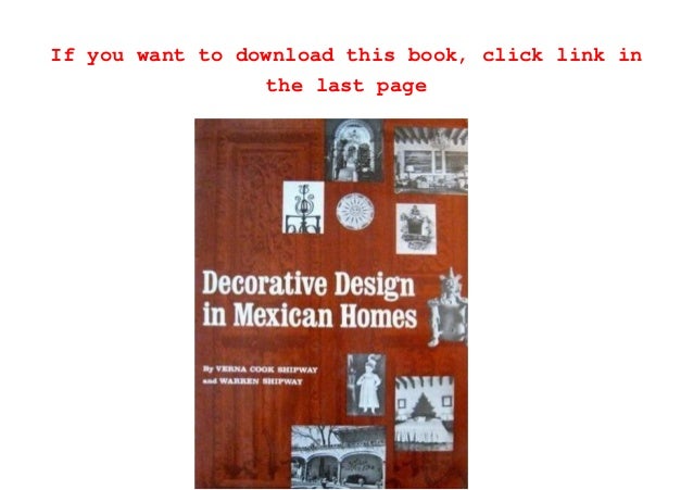 Read Decorative Design In Mexican Homes Pdf Full Ebook Online