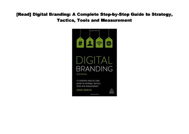 Pdf Digital Branding A Complete Step By Step Guide To