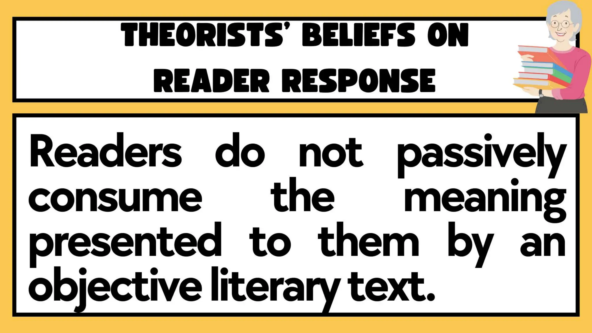 READER-RESPONSE APPROACH POWERPOINT GR10