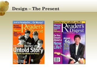 Design – The Present 