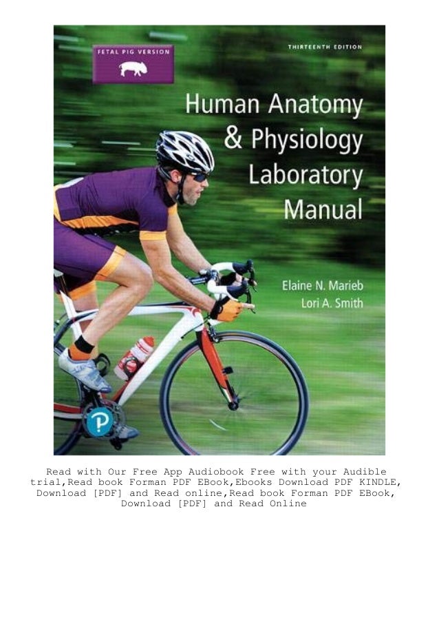^READ) Human Anatomy & Physiology Laboratory Manual Fetal Pig Version
