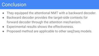 [論文読み会資料] Asynchronous Bidirectional Decoding for Neural Machine ...