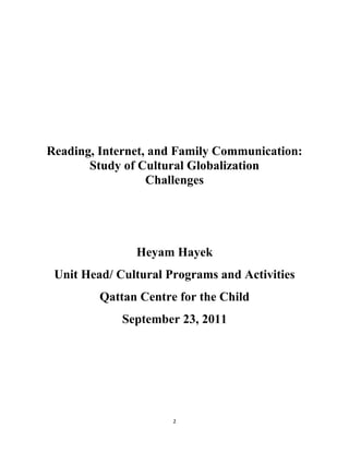 Reading, Internet, and Family Communication:
       Study of Cultural Globalization
                  Challenges




     ...