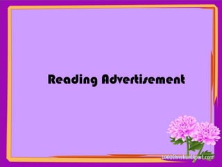 Reading Advertisement
 