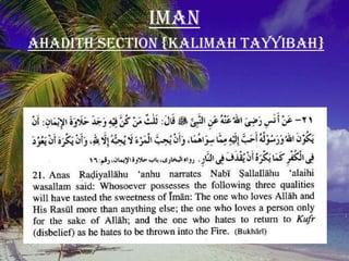 IMAN
Ahadith Section {Kalimah Tayyibah}
 