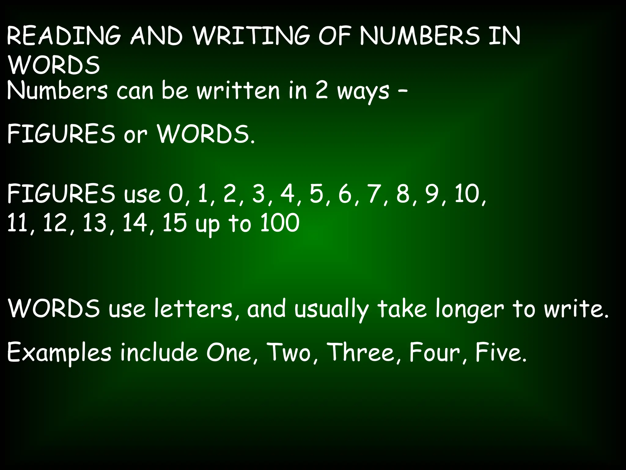 Writing Numbers and reading of numbers in words and figures.ppt