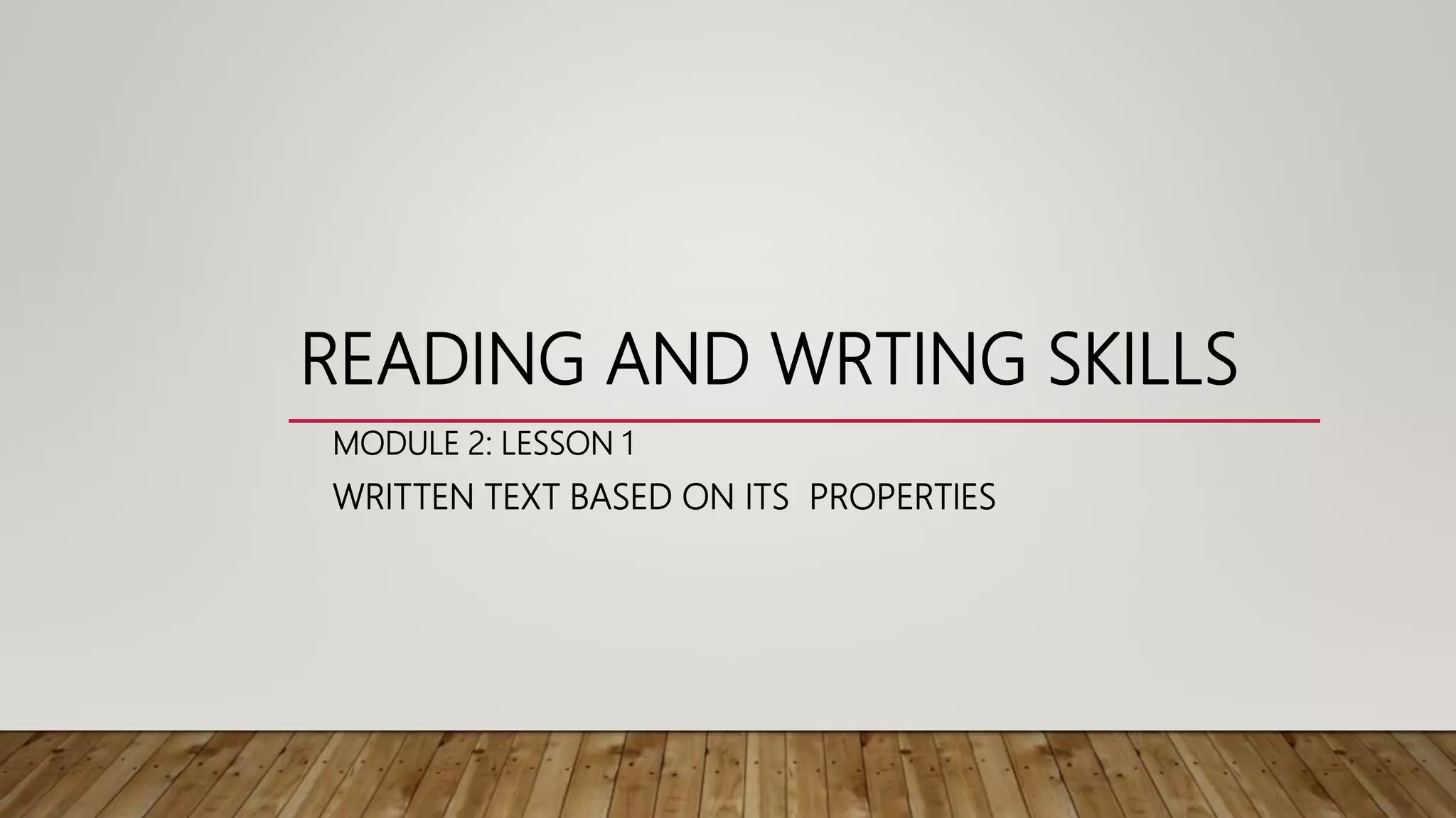 Reading and Writing Skills Module 2 Lesson 1 and 2.pptx