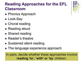 Reading Approaches For An EFL Classroom