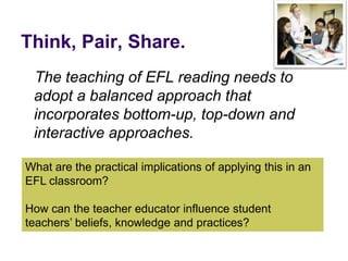 Reading Approaches For An EFL Classroom