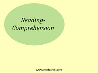www.wordpandit.com Reading- Comprehension 