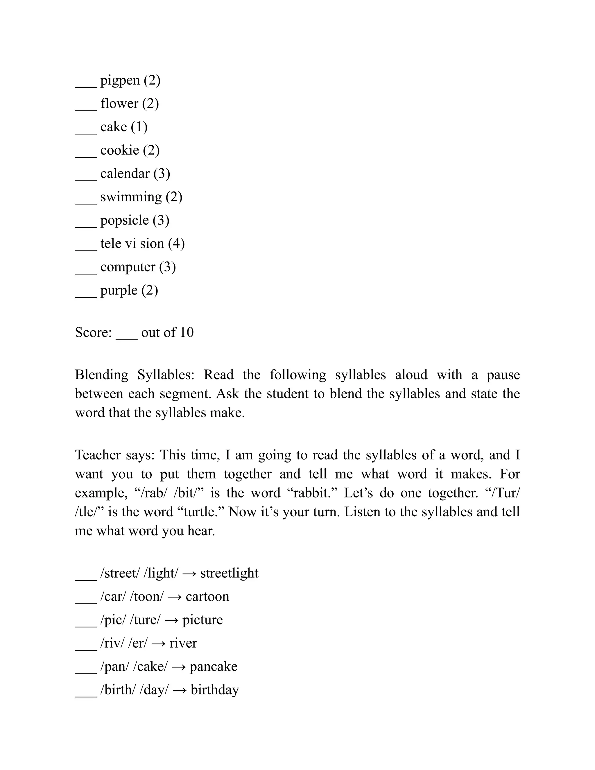 ___ pigpen (2)
___ flower (2)
___ cake (1)
___ cookie (2)
___ calendar (3)
___ swimming (2)
___ popsicle (3)
___ 