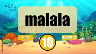 malala
 