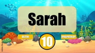 Sarah
 