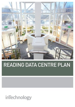 reading data centre plan
 