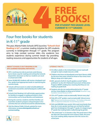 ABOUT School’s Out Reading Is in!
APS Summer Reading Initiative:
n	APS is working not only to promote early literacy, 	
	 ...