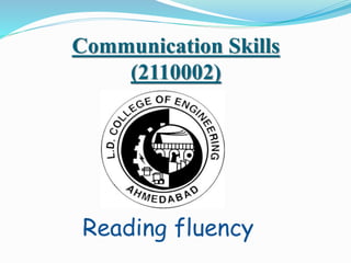 Communication Skills
(2110002)
Reading fluency
 