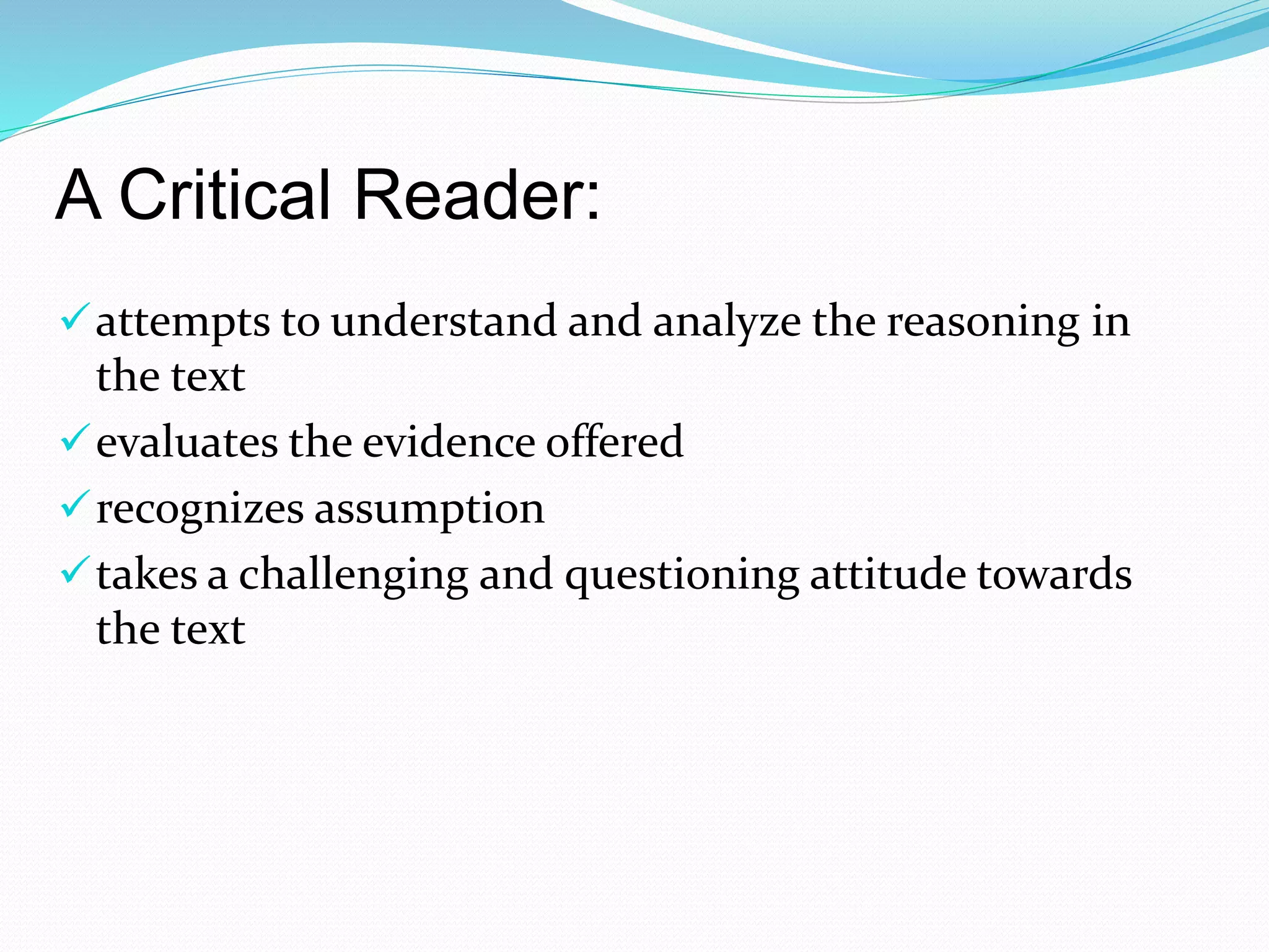 Reading for critical understanding | PPTX
