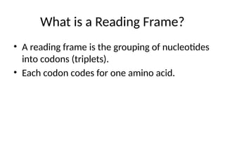 Reading_Frames_ORF_Presentation-1.pptx reading and open reading films ...
