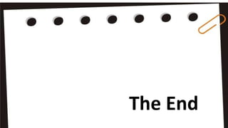 The End
 