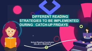 DIFFERENT READING STRATEGIES TO BE IMPLEMENTED IN ELEMENTARY | PPTX