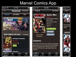 Character
Marvel Comics App
             Texts
    •Students get in pairs
    •They chose character
    they want to be
    •They text to each other
    a conversation they
    imagine the 2 characters
    would have now
    •Take screen shots, post
    on blog & discuss
 