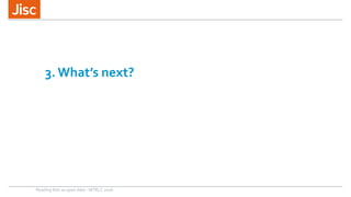 3. What’s next?
Reading lists as open data - MTRLC 2016
 