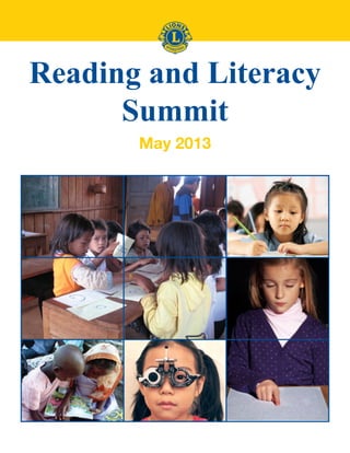 Reading and Literacy
Summit
May 2013
 