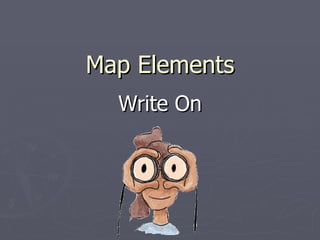 Map Elements Write On 