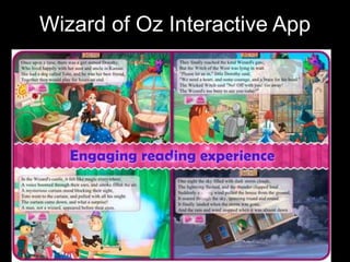 Wizard of Oz Interactive App
 