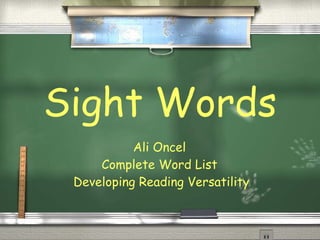 Sight Words Ali Oncel  Complete Word List  Developing Reading Versatility 