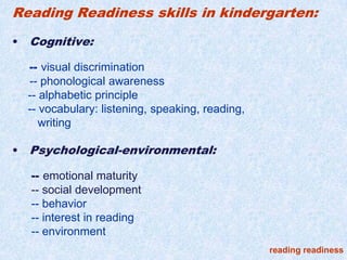 Level of intelligence and his possession of appropriate special abilities and aptitudes 