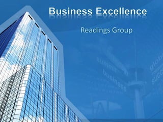 Business Excellence Readings Group 