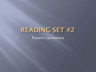 Frances Lacsamana
 