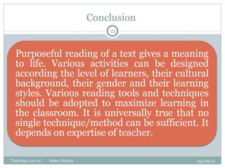 Conclusion  03/09/11 "Teaching is an art."  Rajeev Ranjan 