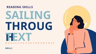 Shallow Reading Mastering Reading Skills: Tips for Skimming, Scanning, and Inference | PPTX