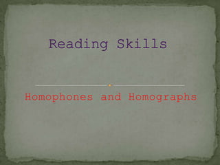 Homophones and Homographs Reading Skills  