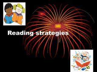 Reading strategies  