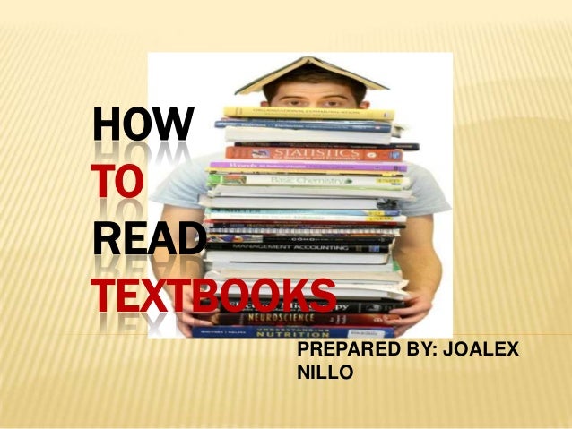 Reading Textbooks Reading Textbooks