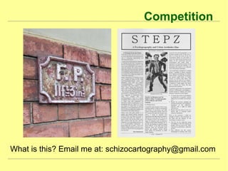 Competition
What is this? Email me at: schizocartography@gmail.com
 
