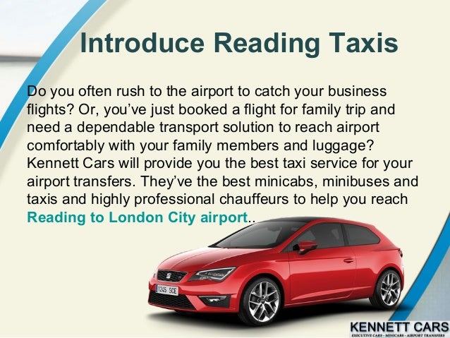 Reading To London City Airport Taxi From Heathrow To Reading