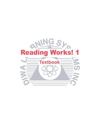 Reading Works! 1
     Textbook
 