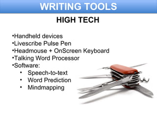 Assistive Technology Reading and Writing Tools | PPT