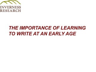 The importance of learning to write at an early age